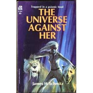  The Universe Against Her James H. Schmitz Books