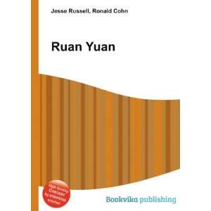  Ruan Yuan Ronald Cohn Jesse Russell Books