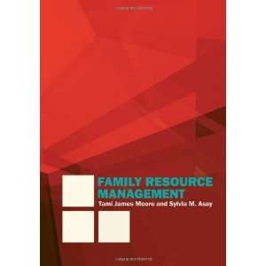   Family Resource Management [Hardcover] Tami J. (James) Moore Books