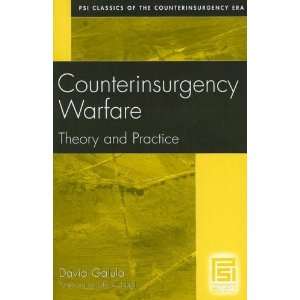 Counterinsurgency Warfare Theory and Practice (PSI Classics of the 