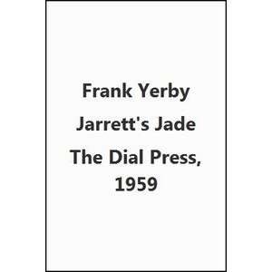  Jarretts Jade Frank Yerby Books