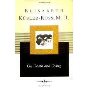   Dying (Scribner Classics) [Hardcover] Elisabeth Kubler Ross Books
