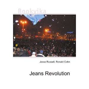 Jeans Revolution Ronald Cohn Jesse Russell Books