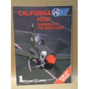  California High Warbirds of the West Coast Michael O 