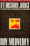   of Stalinism, (0231063504), Roy Medvedev, Textbooks   