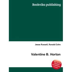  Valentine B. Horton Ronald Cohn Jesse Russell Books