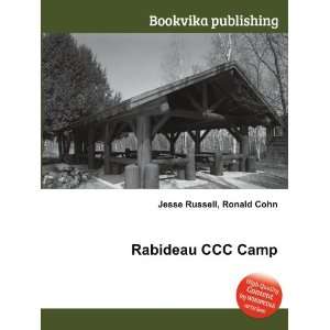  Rabideau CCC Camp Ronald Cohn Jesse Russell Books