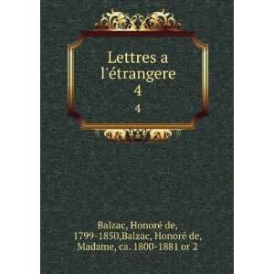    1850,Balzac, HonorÃ© de, Madame, ca. 1800 1881 or 2 Balzac Books