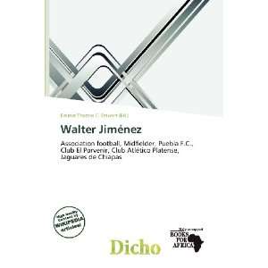  Walter Jiménez (9786200734488) Delmar Thomas C. Stawart Books
