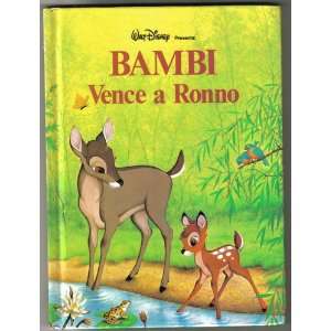   Presenta  Bambi (Vence a Ronno) Inc. Disney Enterprises Books