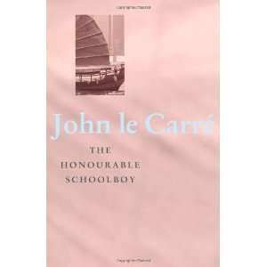  Honourable Schoolboy [Hardcover] John Le Carre Books