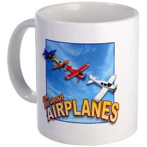  Im All About Airplanes Hobbies Mug by  Kitchen 