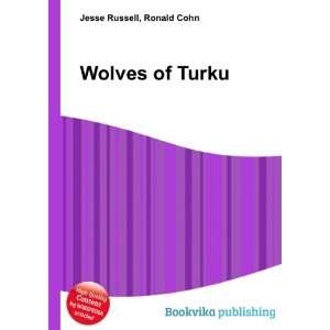  Wolves of Turku Ronald Cohn Jesse Russell Books