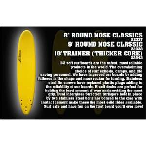 BZ Round Nose Classic 8 Footer