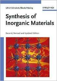 Synthesis of Inorganic Materials, (3527310371), Ulrich Schubert 
