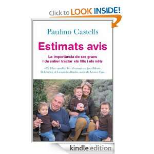 Estimats avis (No ficcion) (Catalan Edition) Paulino Castells  