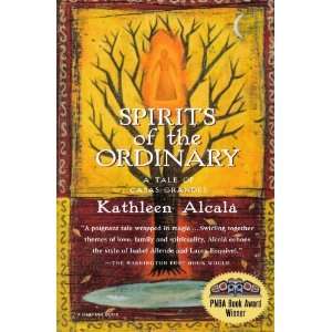   Ordinary A Tale of Casas Grandes [Paperback] Kathleen Alcala Books