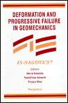 Deformation and Progressive Failure in Geomechanics, (008042838X), A 