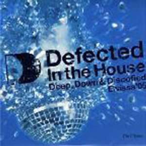  Various   Defected In The House   Eivissa 05 (Part Three 