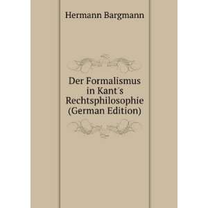   in Kants Rechtsphilosophie (German Edition) Hermann Bargmann Books