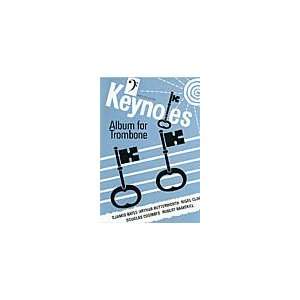    Keynotes Album for Trombone (Bass Clef) Musical Instruments
