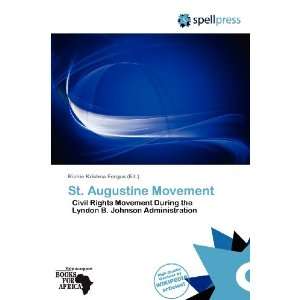   St. Augustine Movement (9786139305582) Richie Krishna Fergus Books