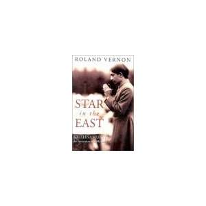  Star in the East  Krishnamurti  the invention of a 