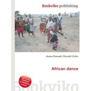 African dance Ronald Cohn Jesse Russell  Books