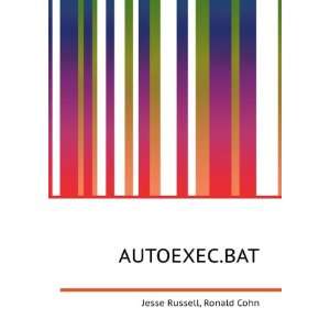  AUTOEXEC.BAT (in Russian language) Ronald Cohn Jesse 