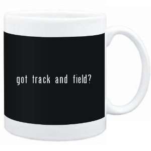  Mug Black  Got Track And Field?  Sports Sports 
