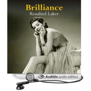   Brilliance (Audible Audio Edition) Rosalind Laker, Anne Cater Books