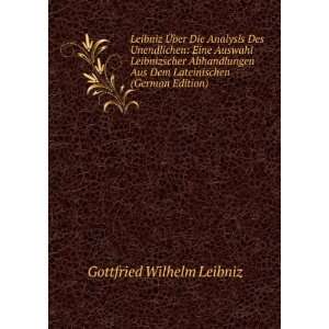   Dem Lateinischen (German Edition) Gottfried Wilhelm Leibniz Books