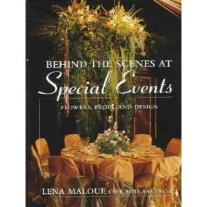  Behind the Scenes at Special Events Lena Malouf Books