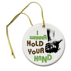 WANNA HOLD YOUR HAND Beatles Music Fan 2 7/8 inch Hanging Ceramic 