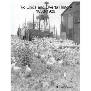  Rio Linda and Elverta History 1850 1929 Books