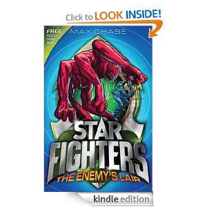 STAR FIGHTERS 3 The Enemys Lair Max Chase  Kindle Store