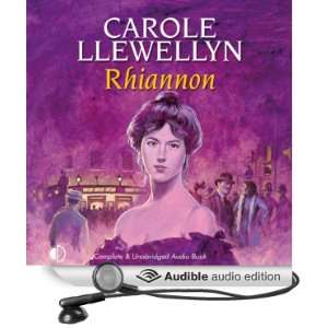   Rhiannon (Audible Audio Edition) Carole Llewellyn, Anne Cater Books