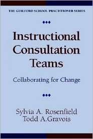 Instructional Consultation Teams, (1572300132), Sylvia A. Rosenfield 