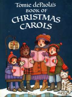 Tomie dePaolas Book Of Christmas Carols with Paintings by Tomie 