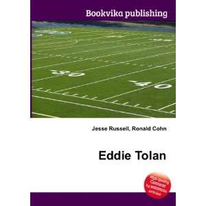  Eddie Tolan Ronald Cohn Jesse Russell Books