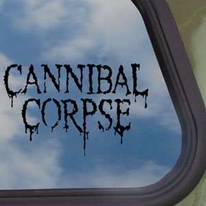 Cannibal Corpse Black Decal Metal Band Truck Window Sticker  
