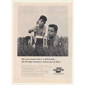  1963 Boys Model Rocket Launch United Airlines Print Ad 