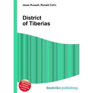  District of Tiberias Ronald Cohn Jesse Russell Books