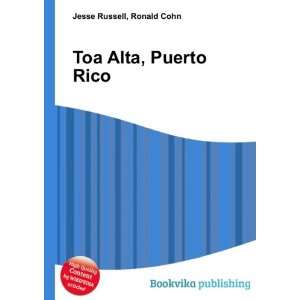  Toa Alta, Puerto Rico Ronald Cohn Jesse Russell Books