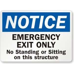  Notice Emergency Exit Only Aluminum Sign, 10 x 7 