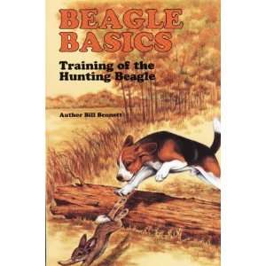   , Training and Hunting of the Beagle [Paperback] Bill Bennett Books