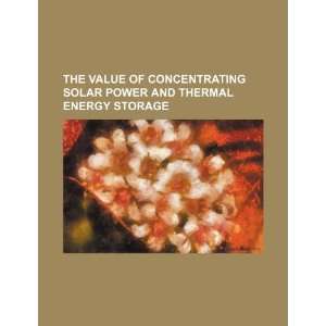   and thermal energy storage (9781234452902) U.S. Government Books