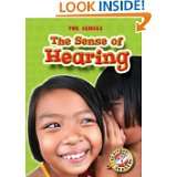 Sense of Hearing, The (Paperback)(Blastoff Readers The Senses) by 