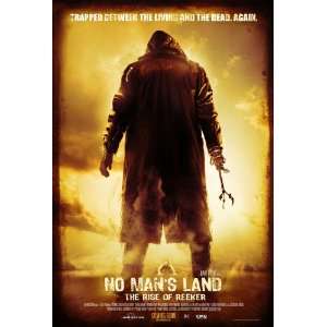 No Mans Land The Rise of Reeker Poster Movie (11 x 17 