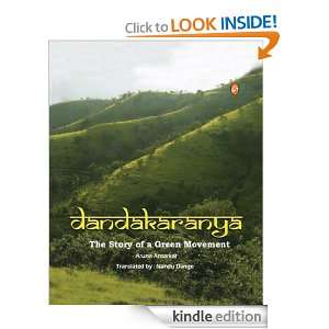 Dandakaranya  The Story of a Green Movement Aruna Antarkar, Nandu 